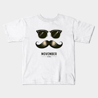 Movember Vibes Kids T-Shirt